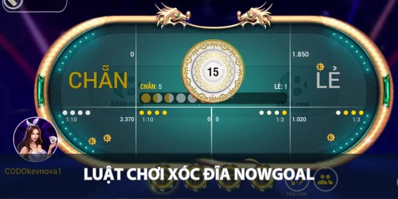 Luật chơi xóc đĩa Nowgoal