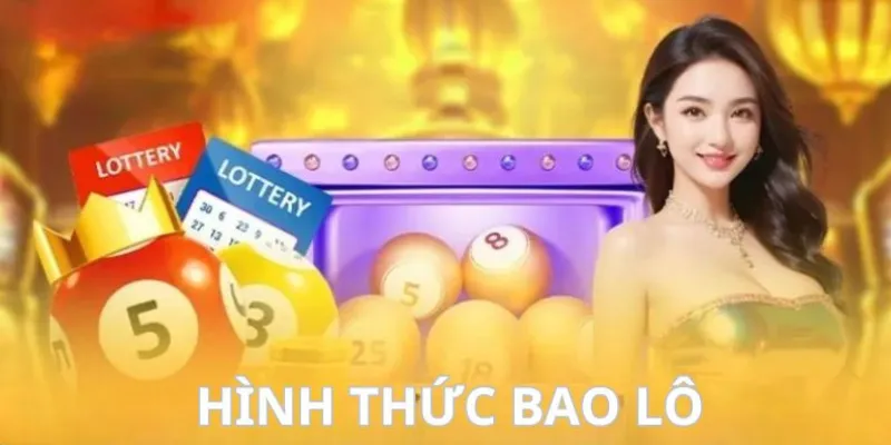 Xổ số Nowgoal: Bao Lô